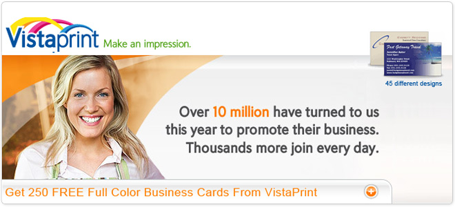 Get 250 free business cards from Vistaprint